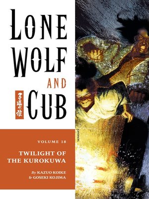 cover image of Lone Wolf and Cub, Volume 18